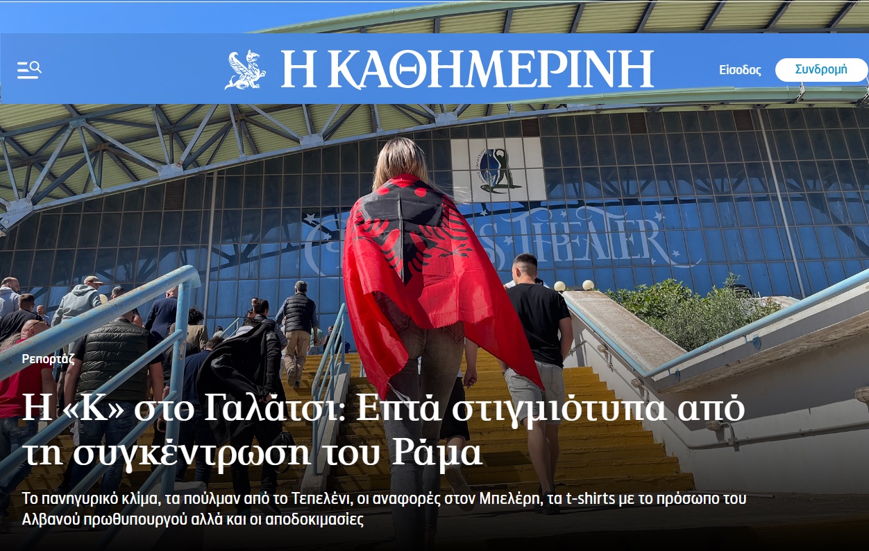 Reportazhi i  Kathimerini   Ç ndodhi pas kuintave të takimit të Ramës në Athinë